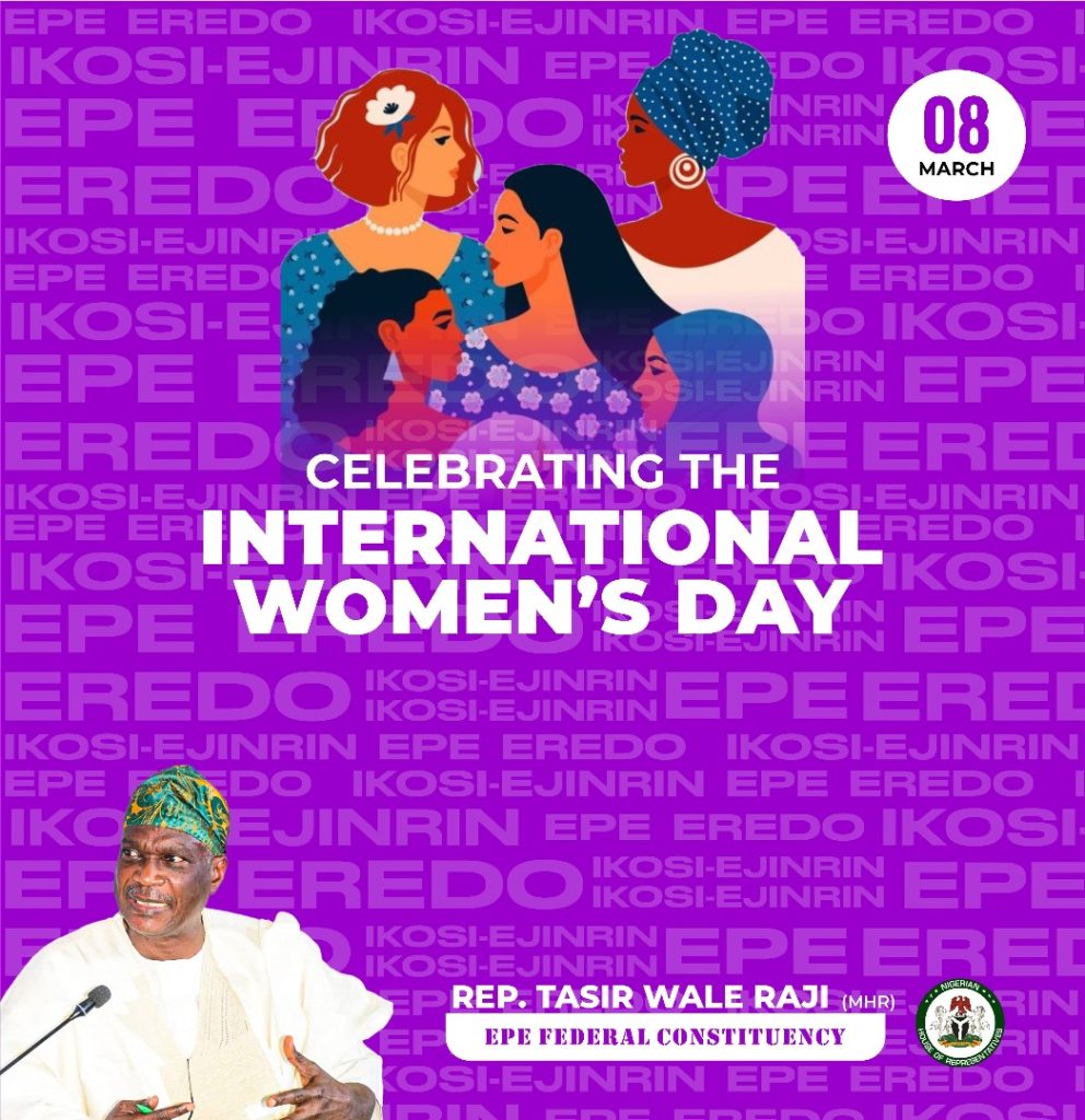 IWD 2025: Epe Rep, Wale Raji Pledges Continued Empowerment for Women