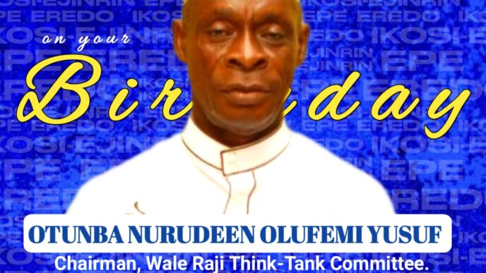 Political Allies, Well-Wishers Celebrate Otunba Nurudeen Yusuf on His Birthday
