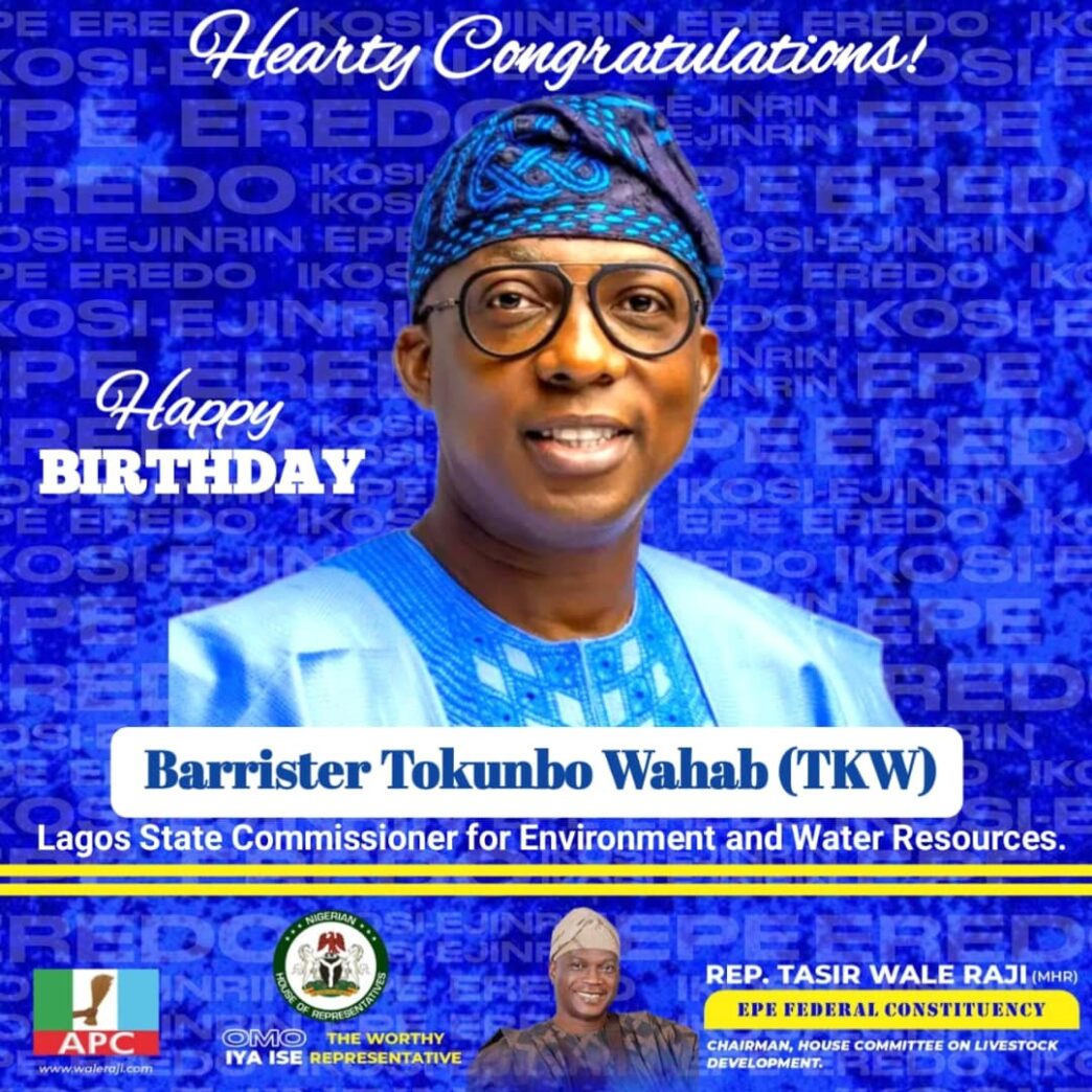 Rep. Wale Raji Celebrates Barr. Tokunbo Wahab, Hails His Impact on Lagos Environment