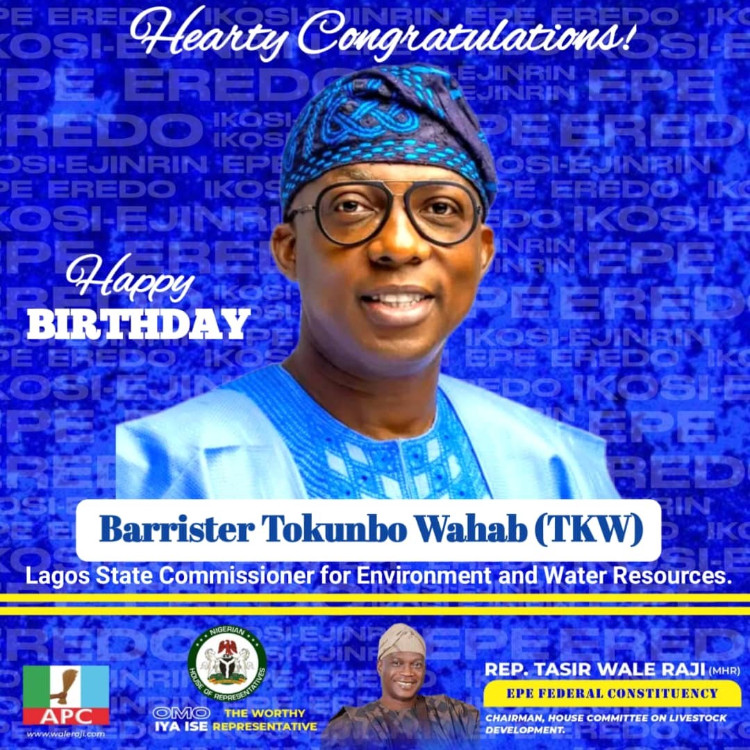 Rep. Wale Raji Celebrates Barr. Tokunbo Wahab, Hails His Impact on Lagos Environment