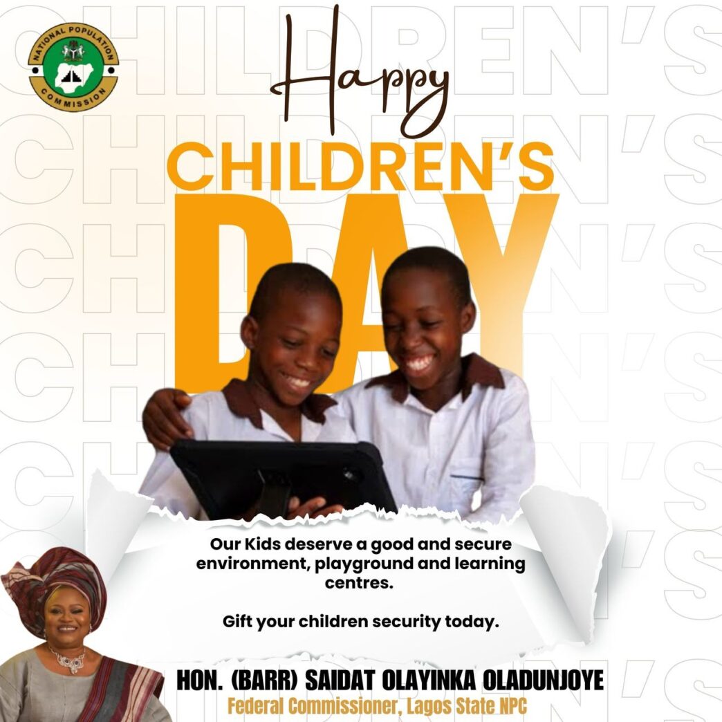 NPC Commissioner, Hon. Saidat Oladunjoye, Celebrates Children as Builders of Today