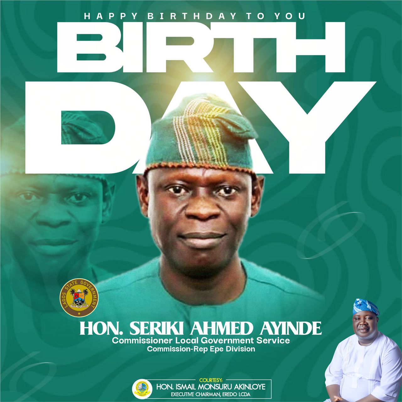 Eredo LCDA Chairman Celebrates Hon. Hamed Seriki on His Birthday