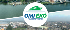 Lagos to Begin €410m Omi Eko Water Transport Project in June