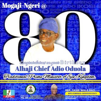 Epe Kingdom Celebrates Traditional Prime Minister, Chief Adio Oduola, on His Birthday