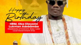 Ibeju-Lekki Chairman Celebrates Oba Olayemi Lukman Adebambo, Gbadewolu of Araromi Kingdom on His Birthday