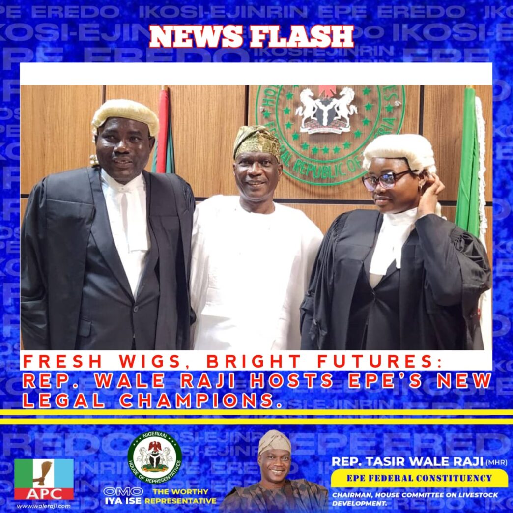 Rep. Wale Raji Celebrates Epe’s New Barristers with Pride, Purpose
