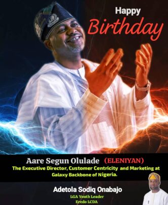 Youth Leader Hails Aare Segun Olulade (Eleniyan) on His Birthday