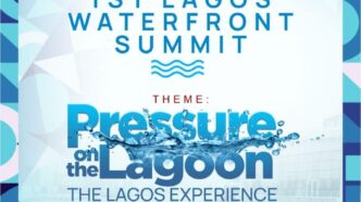 Waterfront Summit: Lagos Takes Bold Steps to End Illegal Dredging