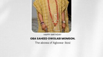 Oba Saheed Owolabi Momson, Abowa of Agbowa-Ikosi, Celebrates Birthday Amidst Warm Tributes