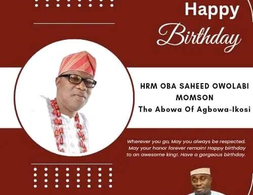 Hon. Dr. Bakare Isiaka Adeyinka Felicitates with HRM Oba Saheed Owolabi Momson on His Birthday
