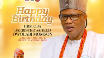 Ikosi-Ejinrin LCDA Chairman Congratulates HRM Oba Barr. Saheed Owolabi Momson on His Birthday