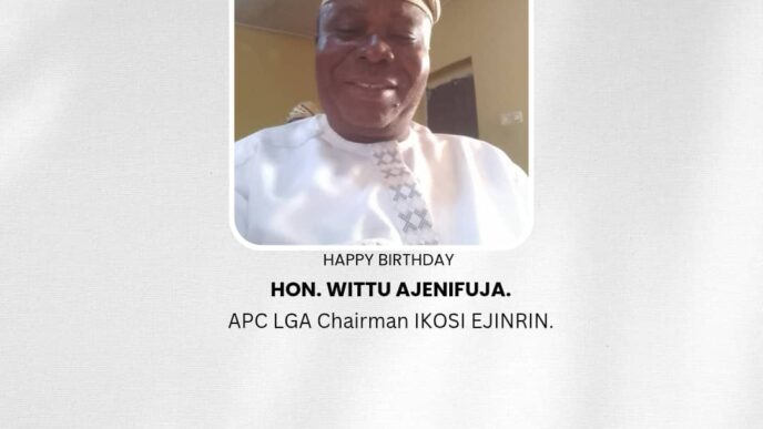 Hon. Ogunkelu Sylvester Celebrates APC Chairman, Wittu Ajenifuja, on His Birthday