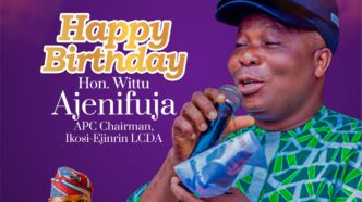 Ikosi-Ejinrin LCDA Chairman Celebrates APC Leader Hon. Wittu Ajenifuja on His Birthday