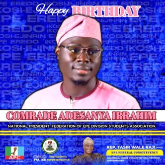 Heartfelt Birthday Wishes to FEDSA National President Comrade Adesanya Ibrahim