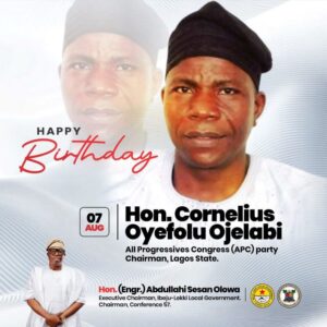 Ibeju-Lekki Council Boss Felicitates APC Lagos Chairman, Cornelius Ojelabi, on Birthday