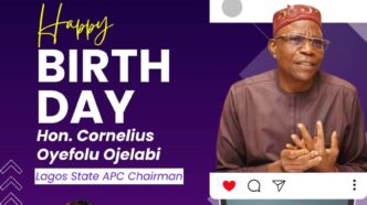 Princess Surah Animashaun Lauds Cornelius Ojelabi’s Service to Lagos APC on Birthday