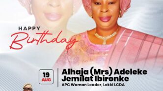 Ibeju-Lekki Chairman Celebrates APC Women Leader, Alhaja Adeleke Jemilat Ibironke, on Birthday