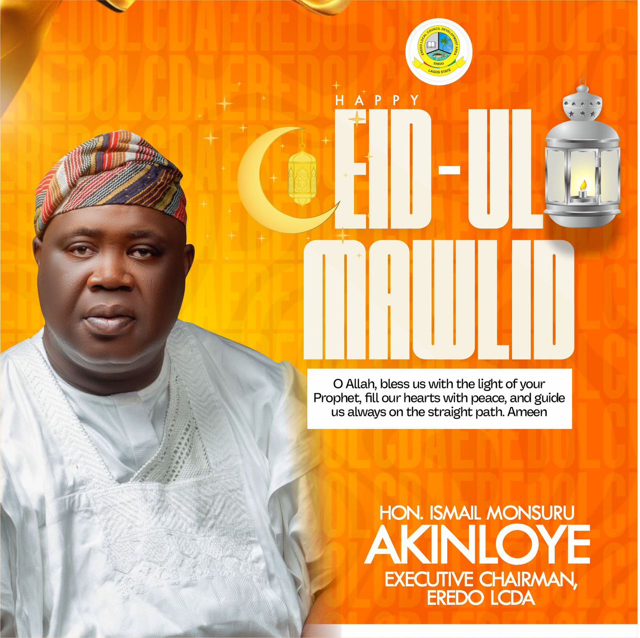 Eredo LCDA Chairman, Hon. Ismail Akinloye, Felicitates Muslims on Eid-ul-Mawlid