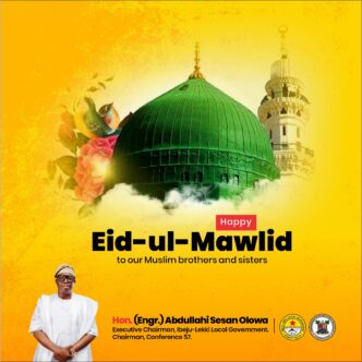 Ibeju-Lekki Council Chairman, Hon. Olowa, Felicitates Muslims on Maulud Nabiy