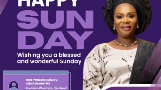 Epe Chairman, Princess Surah Animashaun, Sends Heartfelt Message on First Sunday of September