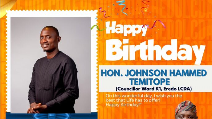 Eredo LCDA Chairman Celebrates Councillor Johnson Hammed Temitope on His Birthday