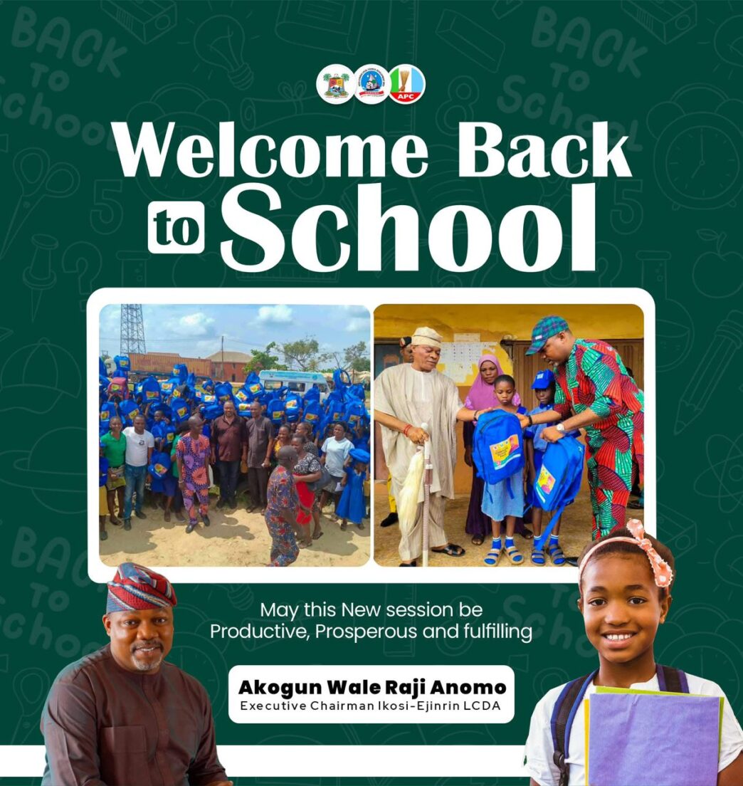 Ikosi-Ejinrin LCDA Chairman Welcomes Education Community to 2025/2026 Academic Session