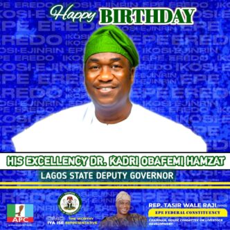 Rep. Wale Raji Celebrates Lagos Deputy Governor, Dr. Kadri Obafemi Hamzat, at 61