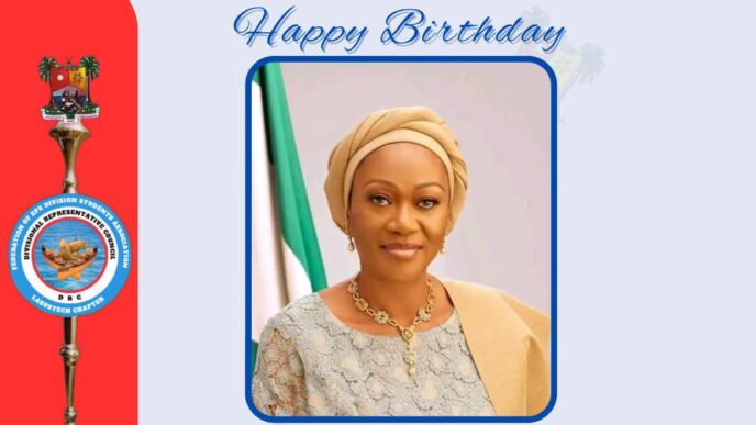 FEDSA-LASUSTECH DRC Celebrates First Lady, Senator Oluremi Tinubu, on Birthday