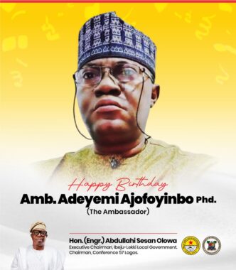 Ibeju-Lekki Chairman Celebrates Amb. Adeyemi Ajofoyinbo on Birthday
