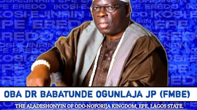 Rep. Wale Raji Hails Aladeshonyin of Odo-Noforija on Birthday, Praises Visionary Reign