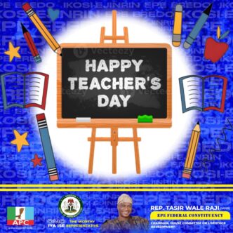 Rep. Wale Raji Salutes Educators, Reaffirms Commitment to Quality Education on World Teachers’ Day 2025