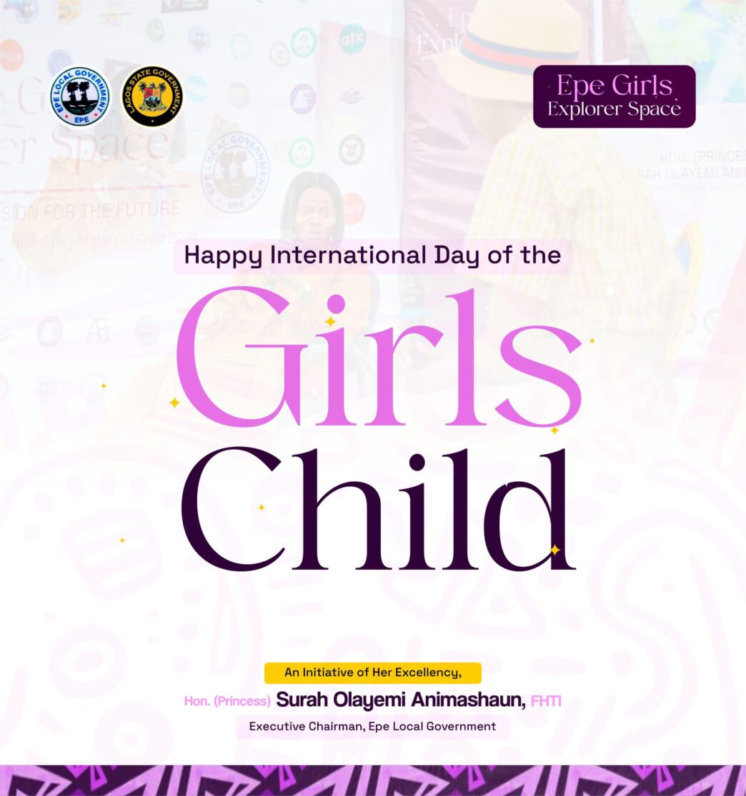 Epe Girls Explorer Space Marks International Day of the Girl Child with Message of Empowerment