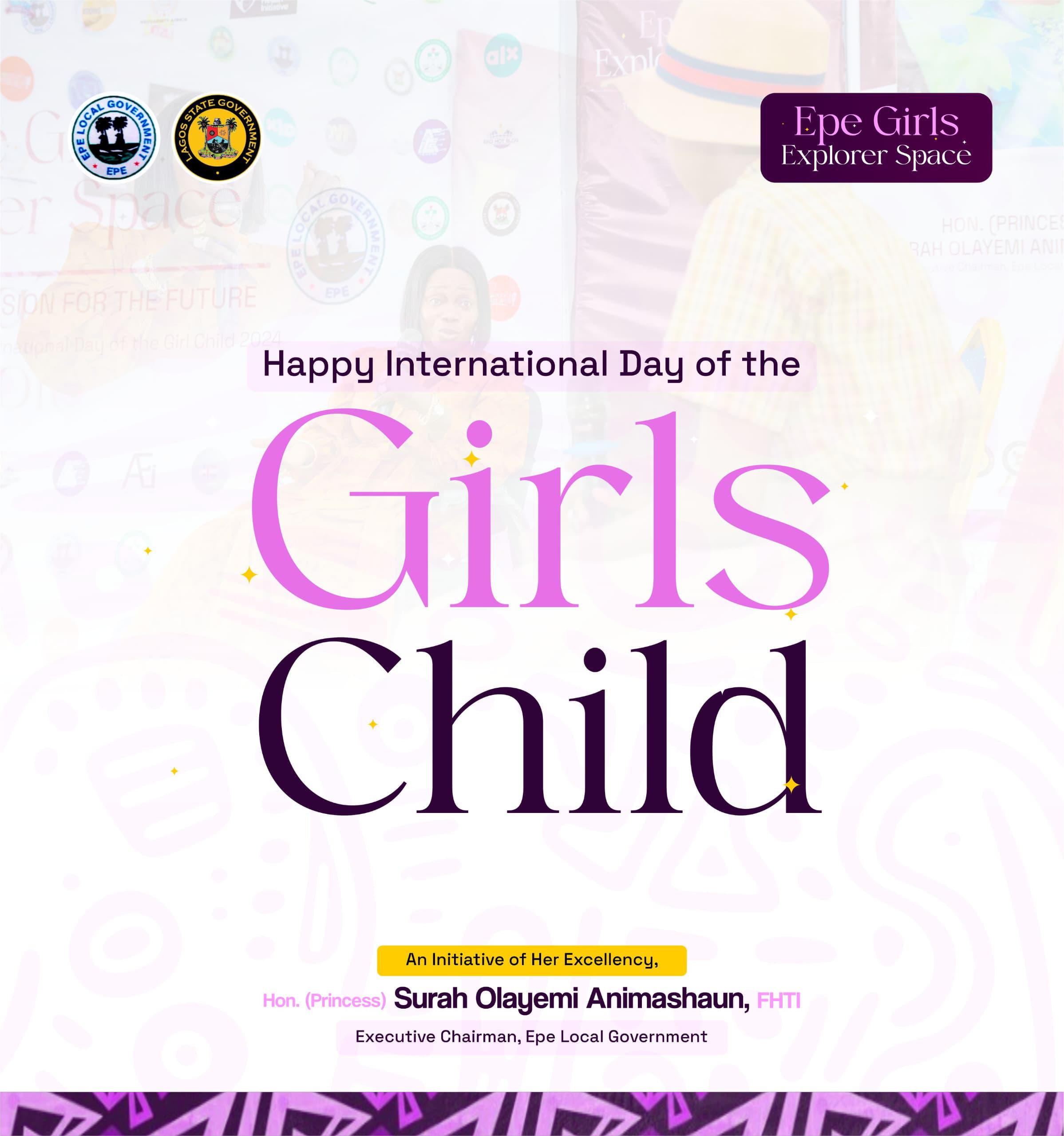 Epe Girls Explorer Space Marks International Day of the Girl Child with Message of Empowerment