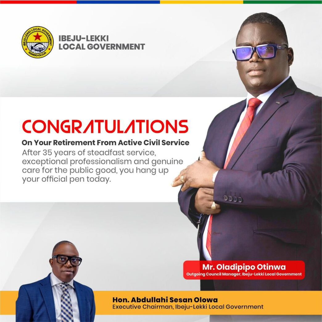 Ibeju-Lekki Council Manager retirement