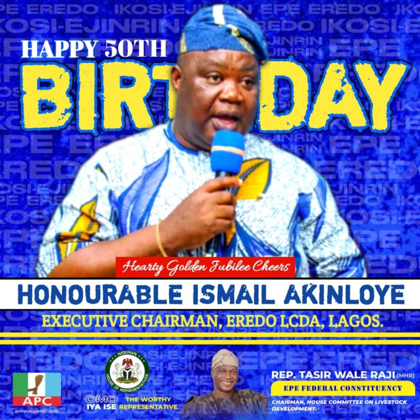 Ismail Akinloye 50th birthday